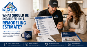 What Should Be Included in a Remodeling Estimate - Wichita Home Works, LLC Wichita Home Works remodeling estimate guide graphic showing a contractor and homeowner reviewing a detailed estimate with scope of work, materials, allowances, exclusions, change orders, payment terms, and project expectations.