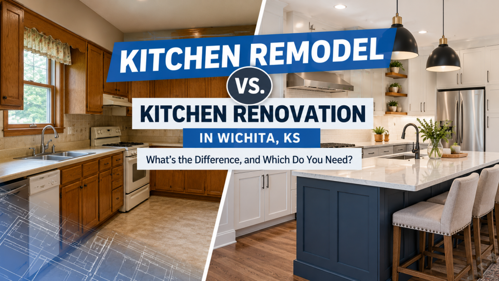 Kitchen remodel vs. kitchen renovation in Wichita, KS, showing a dated wood cabinet kitchen beside a modern kitchen with white cabinets and a navy blue island.